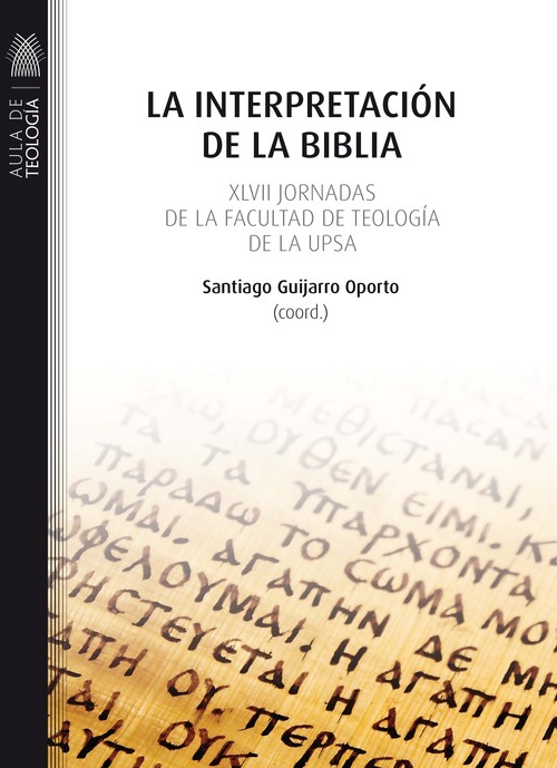 INTERPRETACION DE LA BIBLIA, LA