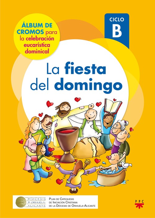 FIESTA DEL DOMINGO-CICLO B (ALBUM CROMOS), LA