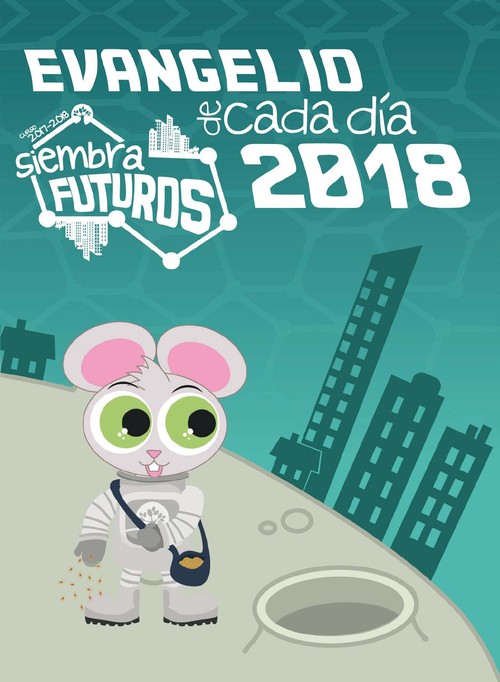 EVANGELIO DE CADA DIA 2018