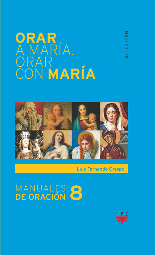 ORAR A MARIA ORAR CON MARIA