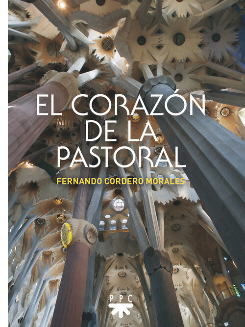 CORAZON DE LA PASTORAL,EL