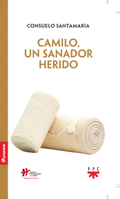 CAMILO UN SANADOR HERIDO