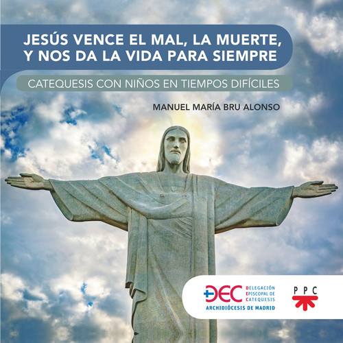 JESUS VENCE EL MAL, LA MUERTE Y NOS DA LA VIDA ETERNA