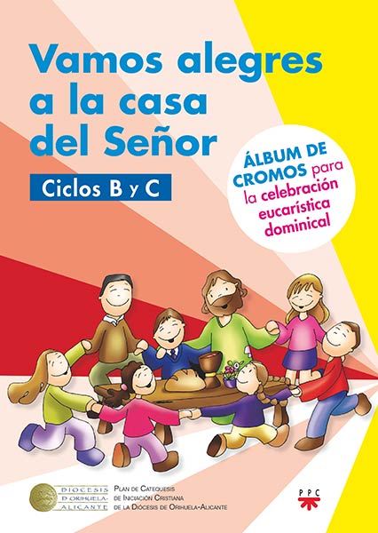 VAMOS ALEGRES A LA CASA DEL SE�OR. B-C