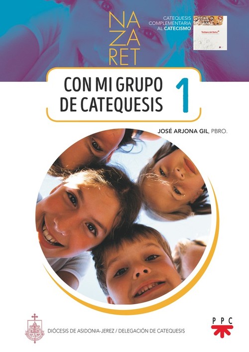 NAZARET 1. CON MI GRUPO DE CATEQUESIS