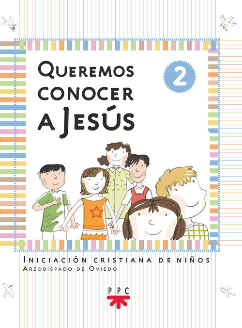 QUEREMOS CONOCER A JESUS. A�O 2. N.ED
