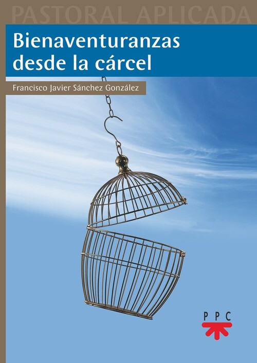 ORAR CON LOS SALMOS DESDE LA CARCEL. CICLO A