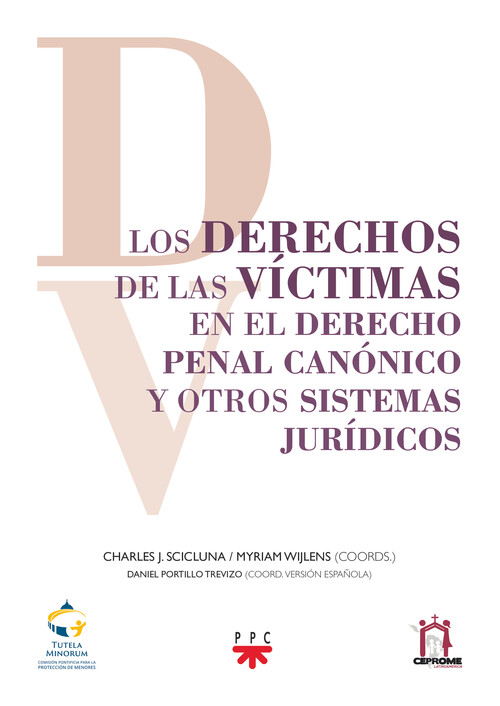 DERECHOS DE LAS VICTIMAS EN EL DERECHO PENAL CANONICO Y OTRO
