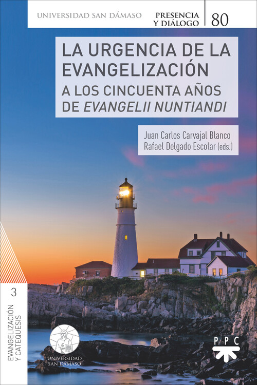 URGENCIA DE LA EVANGELIZACION, LA