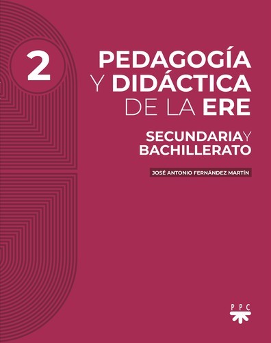 PEDAGOGIA Y DIDACTICA DE LA ERE. 2