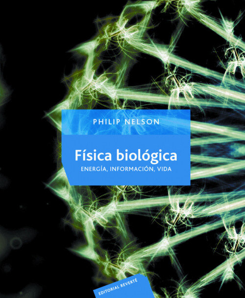 FISICA BIOLOGICA, ENERGIA, INFORMACION, VIDA