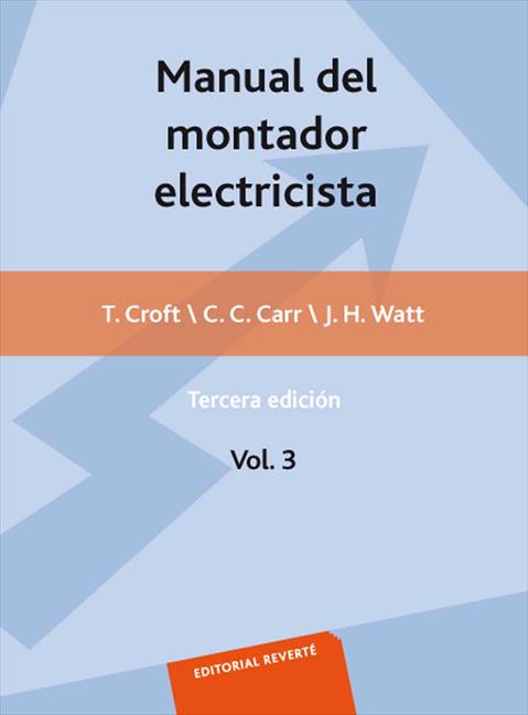 MANUAL DEL MONTADOR ELECTRICISTA, VOL 3 (IMPRESION DIGITAL)