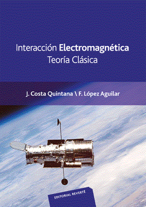 INTERACCION ELECTROMAGNETICA, TEORIA CLASICA