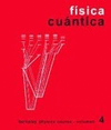 CURSO FISICA BERKELEY-4/FISICA CUANTICA,