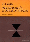 LASER:TECNOLOGIA Y APLICACIONES