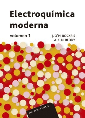 ELECTROQUIMICA MODERNA, VOLUMEN 1