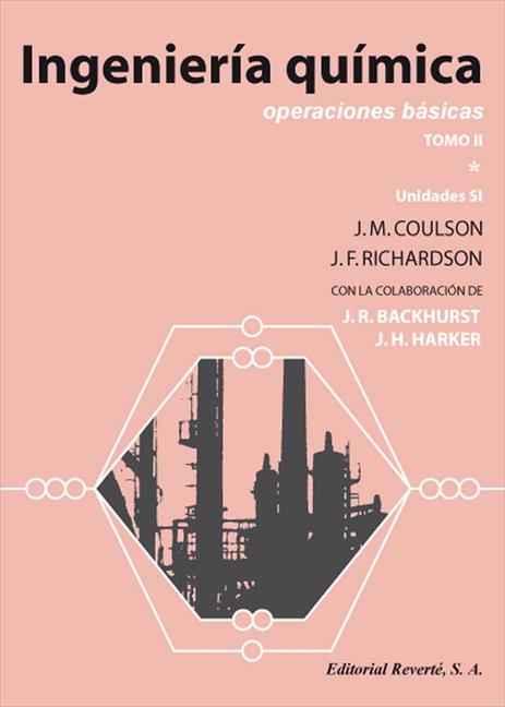 INGENIERIA QUIMICA OPERACIONES BASICAS TOMO II VOL 1 *