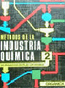 METODOS INDUSTRIA QUIMICA-2/ORGANICA