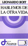 HABLEMOS DE LA OTRA VIDA