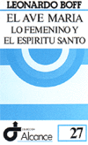 AVE MARIA-LO FEMENINO Y EL ESPIRITU SANTO