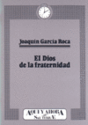 DIOS DE LA FRATERNIDAD,EL