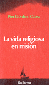 VIDA RELIGIOSA EN MISION,LA