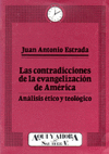 CONTRADICCIONES DE LA EVANGELIZACION DE AMERICA