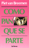 COMO PAN QUE SE PARTE