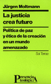 JUSTICIA CREA FUTURO,LA