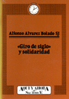 GIRO DE SIGLO Y SOLIDARIDAD