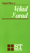 VELAD Y ORAD