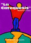 CATEQUESIS-UN SERVICIO,UNA PASION