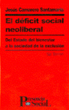 DEFICIT SOCIAL NEOLIBERAL-DEL ESTADO DEL BIENESTAR A LA