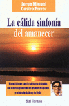 CALIDA SINFONIA DEL AMANECER