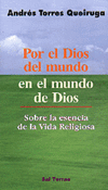 POR EL DIOS DEL MUNDO EN EL MUNDO DE DIOS. SOBRE LA ESENCIA