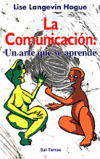 COMUNICACION:UN ARTE QUE SE APRENDE