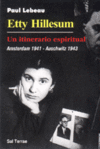 ETTY HILLESUM. UN ITINERARIO ESPIRITUAL