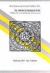 DIOS EMERGENTE-SOBRE LA CONSOLACION SIN CAUSA