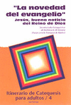 NOVEDAD DEL EVANGELIO
