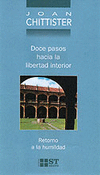 DOCE PASOS HACIA LA LIBERTAD INTERIOR