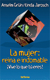 MUJER-REINA E INDOMABLE.�VIVE LO QUE TU ERES!