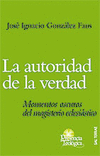 AUTORIDAD DE LA VERDAD-MOMENTOS OSCUROS DEL MAGISTERIO E