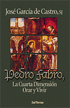PEDRO FABRO, LA CUARTA DIMENSION. ORAR Y VIVIR