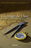 UN MAPA DE DIOS. EN BUSCA DE LAS ESTRUCTURAS DE SALVACION