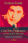 CON ETTY HILLESUM EN BUSCA DE LA FELICIDAD. UNA LECTURA DE U