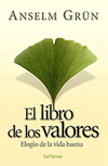 LIBRO DE LOS VALORES-ELOGIO DE LA VIDA BUENA