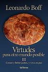 VIRTUDES PARA OTRO MUNDO POSIBLE. III: COMER Y BEBER JUNTOS,