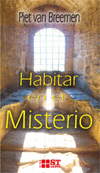 HABITAR EN EL MISTERIO