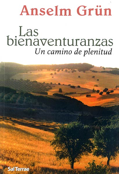 BIENAVENTURANZAS-UN CAMINO DE PLENITUD