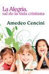 ALEGRIA,SAL DE LA VIDA CRISTIANA